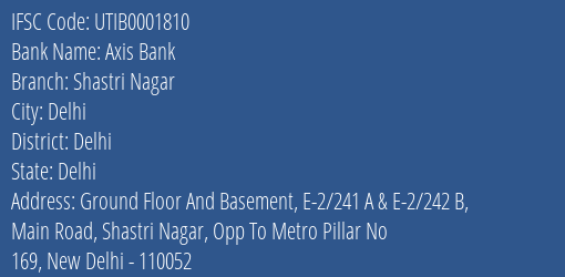 Axis Bank Shastri Nagar Branch Delhi IFSC Code UTIB0001810