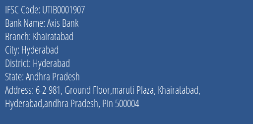 Axis Bank Khairatabad Branch Hyderabad IFSC Code UTIB0001907