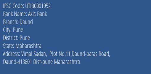 Axis Bank Daund Branch Pune IFSC Code UTIB0001952