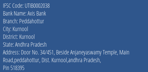 Axis Bank Peddahottur Branch Kurnool IFSC Code UTIB0002038