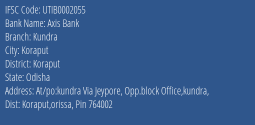 Axis Bank Kundra Branch Koraput IFSC Code UTIB0002055