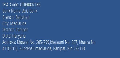 Axis Bank Baljattan Branch Panipat IFSC Code UTIB0002185