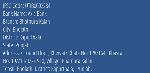 Axis Bank Bhatnura Kalan Branch Kapurthala IFSC Code UTIB0002284