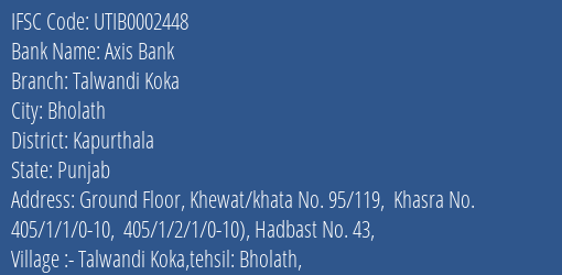 Axis Bank Talwandi Koka Branch Kapurthala IFSC Code UTIB0002448