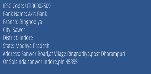 Axis Bank Ringnodiya Branch Indore IFSC Code UTIB0002509