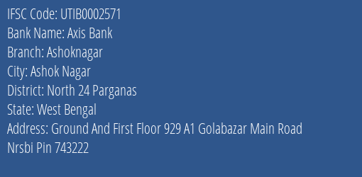 Axis Bank Ashoknagar Branch, Branch Code 002571 & IFSC Code UTIB0002571