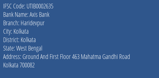 Axis Bank Haridevpur Branch Kolkata IFSC Code UTIB0002635