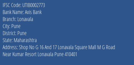 Axis Bank Lonavala Branch Pune IFSC Code UTIB0002773