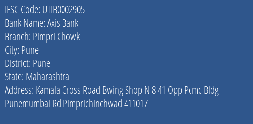Axis Bank Pimpri Chowk Branch Pune IFSC Code UTIB0002905