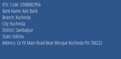 Axis Bank Kuchinda Branch Sambalpur IFSC Code UTIB0002956