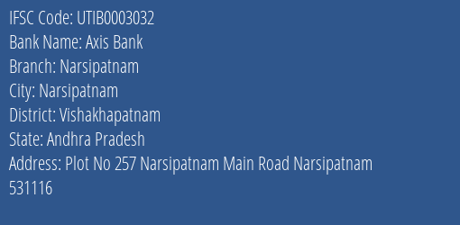 Axis Bank Narsipatnam Branch Vishakhapatnam IFSC Code UTIB0003032