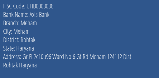 Axis Bank Meham Branch Rohtak IFSC Code UTIB0003036