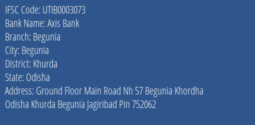 Axis Bank Begunia Branch Khurda IFSC Code UTIB0003073