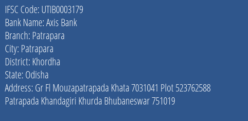 Axis Bank Patrapara Branch Khordha IFSC Code UTIB0003179