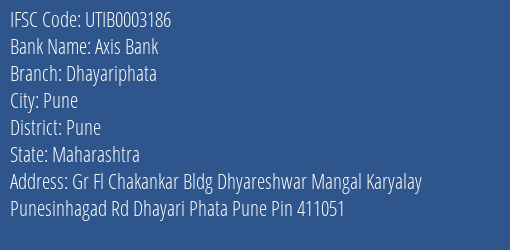 Axis Bank Dhayariphata Branch Pune IFSC Code UTIB0003186
