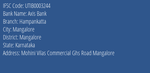 Axis Bank Hampankatta Branch, Branch Code 003244 & IFSC Code UTIB0003244