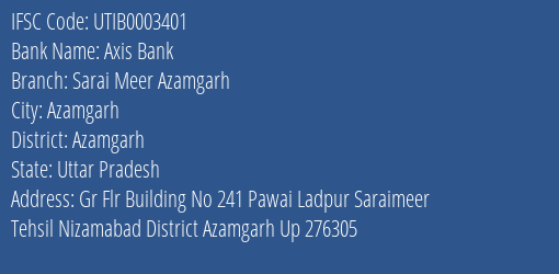 Axis Bank Sarai Meer Azamgarh Branch Azamgarh IFSC Code UTIB0003401