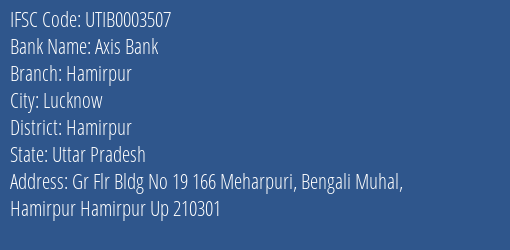 Axis Bank Hamirpur Branch Hamirpur IFSC Code UTIB0003507