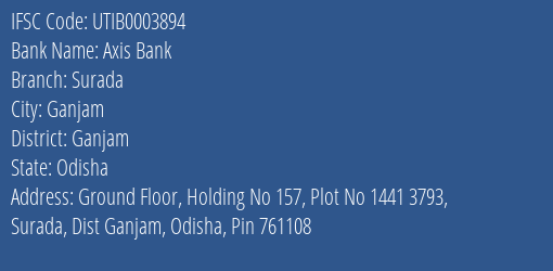 Axis Bank Surada Branch Ganjam IFSC Code UTIB0003894
