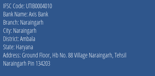 Axis Bank Naraingarh Branch Ambala IFSC Code UTIB0004010