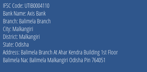Axis Bank Balimela Branch Branch Malkangiri IFSC Code UTIB0004110