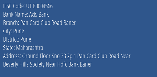 Axis Bank Pan Card Club Road Baner Branch Pune IFSC Code UTIB0004566
