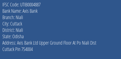 Axis Bank Niali Branch, Branch Code 004887 & IFSC Code Utib0004887