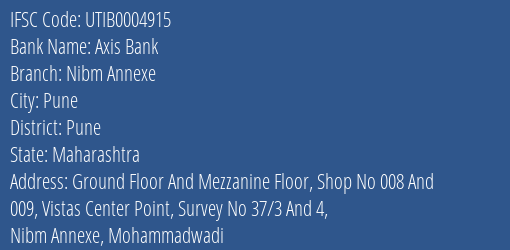 Axis Bank Nibm Annexe Branch Pune IFSC Code UTIB0004915