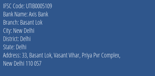 Axis Bank Basant Lok Branch Delhi IFSC Code UTIB0005109