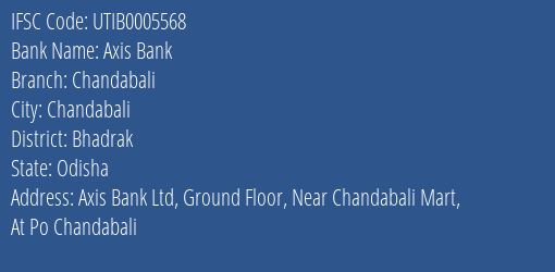 Axis Bank Chandabali Branch, Branch Code 005568 & IFSC Code Utib0005568