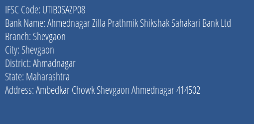 Axis Bank Ahmednagar Zilla Prathmik Shikshak Branch, Branch Code SAZP08 & IFSC Code UTIB0SAZP08