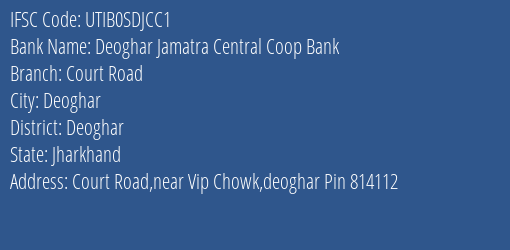 Axis Bank Deoghar Jamatra Central Coop Bank Branch, Branch Code SDJCC1 & IFSC Code UTIB0SDJCC1