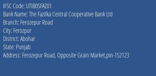 Axis Bank The Fazilka Central Cooperative Bank Ltd Branch Ferozpur IFSC Code UTIB0SFAZ01