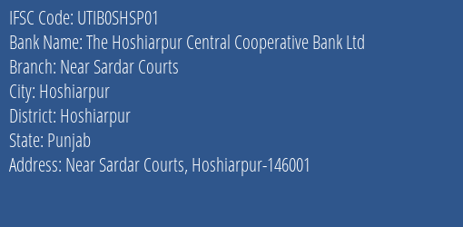 Axis Bank The Hoshiarpur Central Cooperative Bank Ltd Branch, Branch Code SHSP01 & IFSC Code UTIB0SHSP01