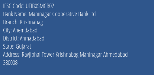 Maninagar Cooperative Bank Ltd Krishnabag Branch, Branch Code SMCB02 & IFSC Code UTIB0SMCB02