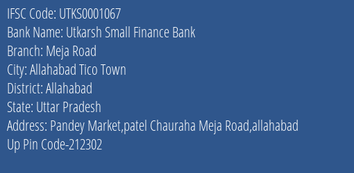 Utkarsh Small Finance Bank Meja Road Branch Allahabad IFSC Code UTKS0001067