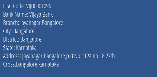 Vijaya Bank Jayanagar Bangalore Branch Bangalore IFSC Code VIJB0001096