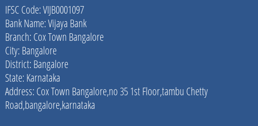 Vijaya Bank Cox Town Bangalore Branch, Branch Code 001097 & IFSC Code VIJB0001097