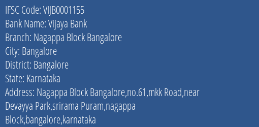 Vijaya Bank Nagappa Block Bangalore Branch, Branch Code 001155 & IFSC Code Vijb0001155