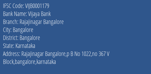 Vijaya Bank Rajajinagar Bangalore Branch Bangalore IFSC Code VIJB0001179
