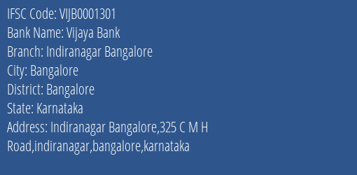 Vijaya Bank Indiranagar Bangalore Branch Bangalore IFSC Code VIJB0001301