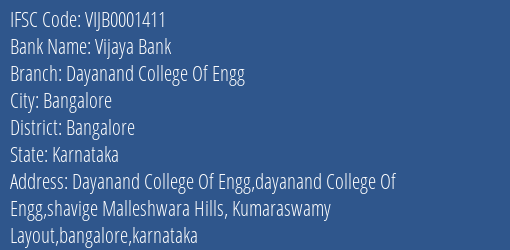 Vijaya Bank Dayanand College Of Engg Branch Bangalore IFSC Code VIJB0001411