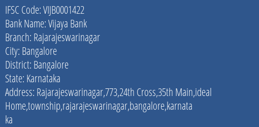 Vijaya Bank Rajarajeswarinagar Branch Bangalore IFSC Code VIJB0001422