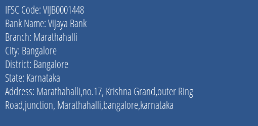 Vijaya Bank Marathahalli Branch Bangalore IFSC Code VIJB0001448