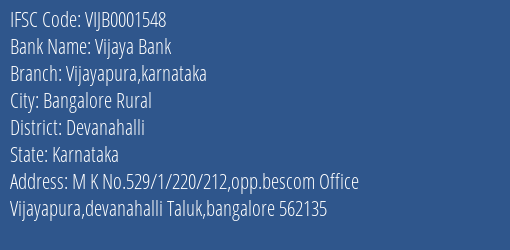 Vijaya Bank Vijayapura Karnataka Branch Devanahalli IFSC Code VIJB0001548