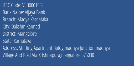 Vijaya Bank Madya Karnataka Branch Mangalore IFSC Code VIJB0001552