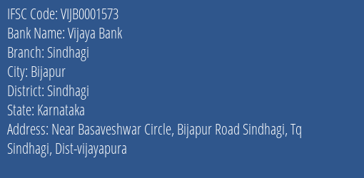 Vijaya Bank Sindhagi Branch Sindhagi IFSC Code VIJB0001573