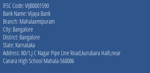 Vijaya Bank Mahalaxmipuram Branch Bangalore IFSC Code VIJB0001590