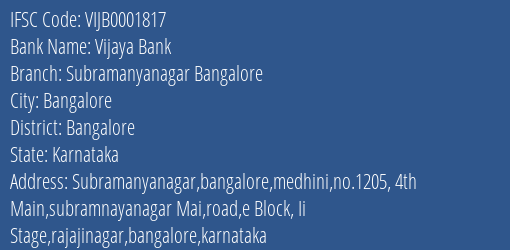 Vijaya Bank Subramanyanagar Bangalore Branch Bangalore IFSC Code VIJB0001817