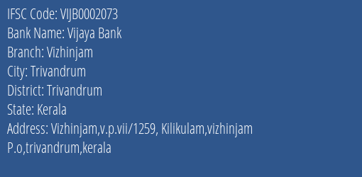 Vijaya Bank Vizhinjam Branch Trivandrum IFSC Code VIJB0002073